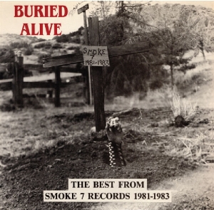 Buried Alive (Best of Smoke 7) by Various