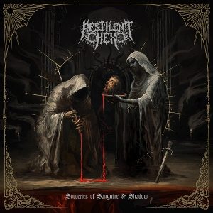Sorceries of Sanguine & Shadow by Pestilent Hex
