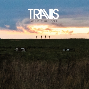 Where You Stand by Travis