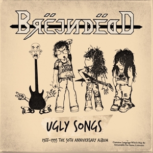 Ugly Songs 1988-1993 by Brejn Dedd
