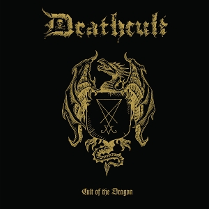 Cult of the Dragon by Deathcult