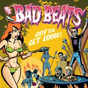 Gotta Get Loose! by Bad Beats