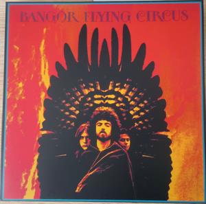 Bangor Flying Circus by Bangor Flying Circus