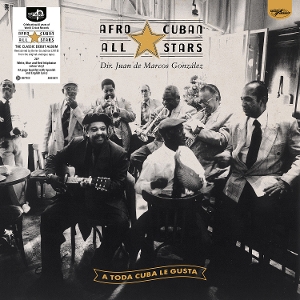 A Toda Cuba Le Gusta by Afro Cuban All Stars