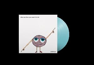Show Me How You Want It To Be by Slothrust