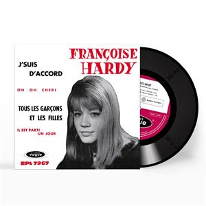 J'suis D'accord / Tous Les Garçons Et Les Filles De Mon Âge by Hardy, Francoise