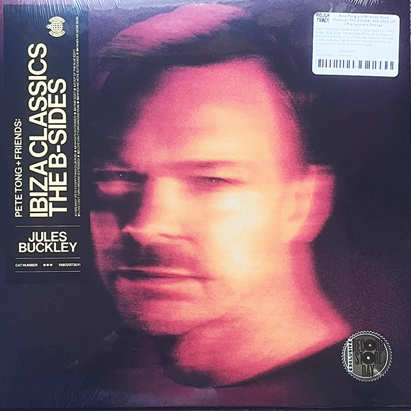 Pete Tong + Friends: Ibiza Classics - the B-Sides by Tong, Pete