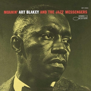 Moanin' by Art Blakey & the J...