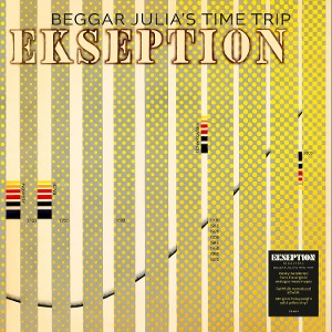 Beggar Julia's Time Trip by Ekseption