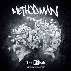 Meth Lab Season 3: the Rehab by Method Man