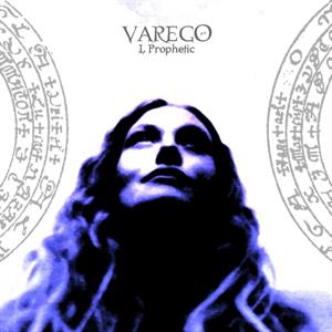 I, Prophetic by Varego