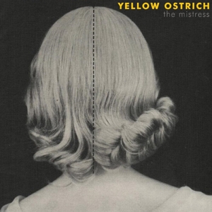 Mistress by Yellow Ostrich