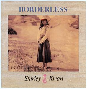 Borderless by Kwan, Shirley