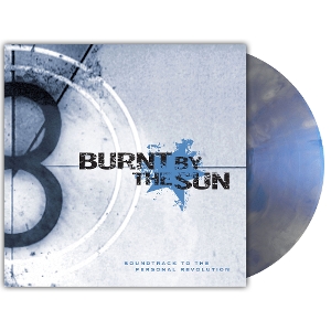 Soundtrack To the Personal Revolution by Burnt By the Sun