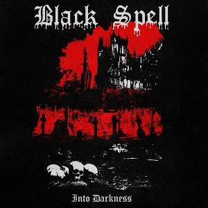 Into Darkness by Black Spell