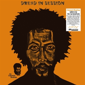 Dread In Session by Bushay, Clement
