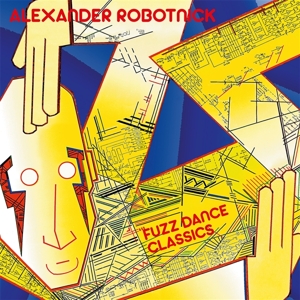 Fuzz Dance Classics by Robotnick, Alexander