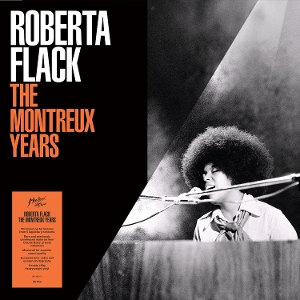 The Montreux Years by Flack, Roberta