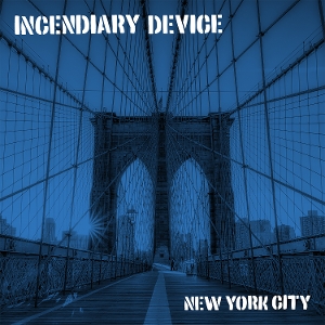 New York Hardcore by Incendiary Device
