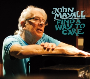 Find a Way To Care by Mayall, John
