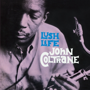 Lush Life by Coltrane, John