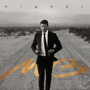 Higher by Buble, Michael
