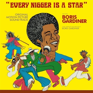 Every Nigger is a Star by Gardiner, Boris