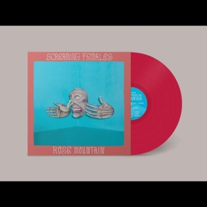 Rose Mountain by Screaming Females