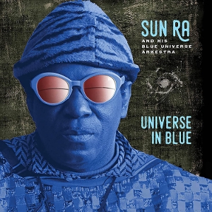 Universe In Blue by Sun Ra
