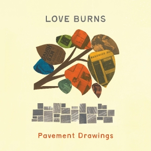 Pavement Drawings by Love, Burns