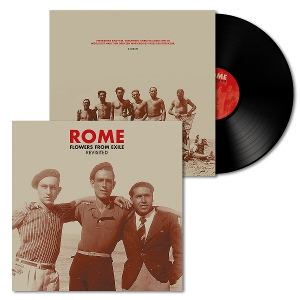 Flowers From Exile - Revisited by Rome