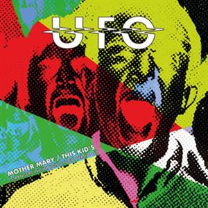 Mother Mary / This Kid's by Ufo