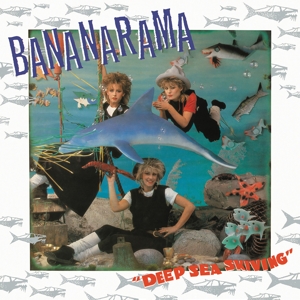 Deep Sea Skiving by Bananarama