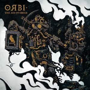 The Age of Greed by Orbi