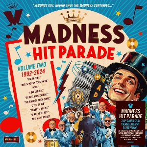 Hit Parade: Volume 2 1992 2024 by Madness