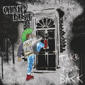 Take the Power Back by Gimp Fist