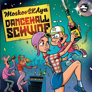 Dancehall Schwof by Moskovskaya