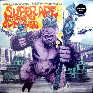 Super Ape Returns To Conquer by Perry, Lee & Subatomic...