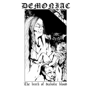 Birth of Diabolic Blood by Demoniac