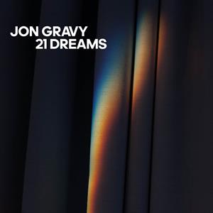 21 Dreams by Gravy, Jon
