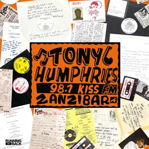 Running Back Mastermix: Kiss Fm Zanzibar Years Vinyl Part Two by Humphries, Tony