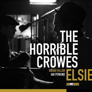 Elsie by Horrible Crowes