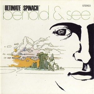 Behold and See by Ultimate Spinach
