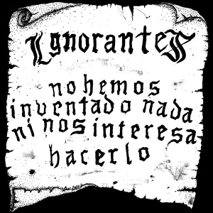 No Hemos Inventado Nada Ni Nos Interesa Hacerlo