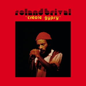 Creole Gypsy by Brival, Roland