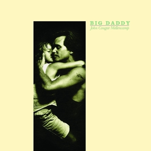Big Daddy by Mellencamp, John
