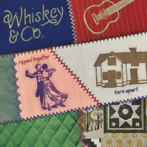 Ripped Together, Torn Apart by Whiskey & Co.