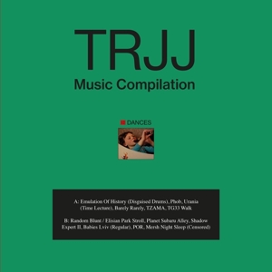 Music Compilation: 12 Dances by Trjj