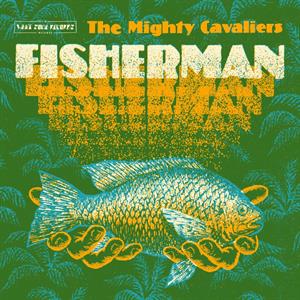 Fisherman by Mighty Cavaliers