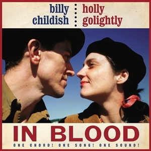In Blood - One Chord! One Song! One Sound! by Childish, Billy & Holl...